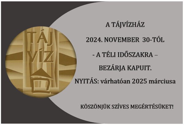 Tájvízház téli zárás_2024.jpg